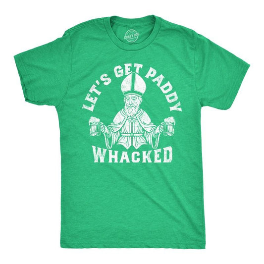 Mens Funny T Shirts Lets Get Paddy Whacked Sarcastic St Patricks Day Novelty Tee For Men Mens Funny T Shirts Cool Tees Soft Stylish Casual Menswear Saint Patrick's Day Apparel for Men Funny Drinking Green -