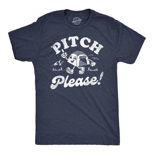 Mens Funny T Shirts Pitch Please Sarcastic Camping Graphic Tee For Men Mens Funny T Shirts Cool Tees Soft Stylish Casual Menswear Sarcastic Apparel for Men Funny Camping Short Sleeve Novelty Tees for Navy -