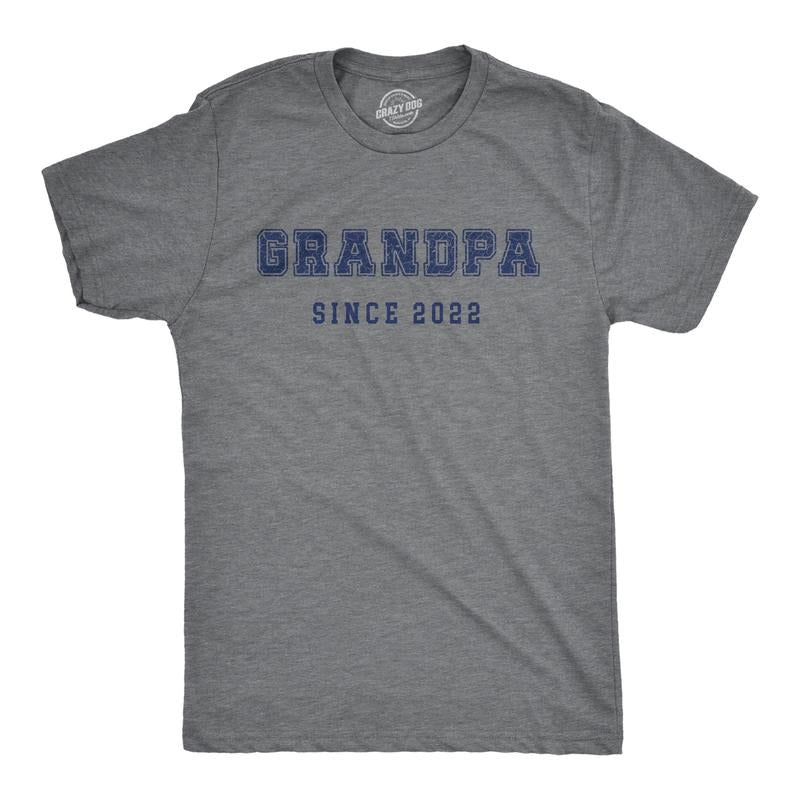 Mens Grandpa Since 2022 Tshirt Funny New Grandfather Graphic Novelty Tee For Guys Mens Funny T Shirts Cool Tees Soft Stylish Casual Menswear Funny Grandpa T Shirt Novelty Tees for Men Dark Grey