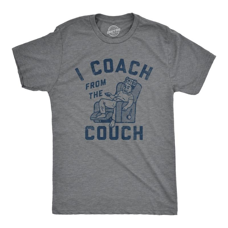 Mens I Coach From The Couch T Shirt Funny Lazy Sports Fan Joke Tee For Guys Mens Funny T Shirts Cool Tees Soft Stylish Casual Menswear Funny Sarcastic Short Sleeve Novelty Tees for Guys Dark Grey
