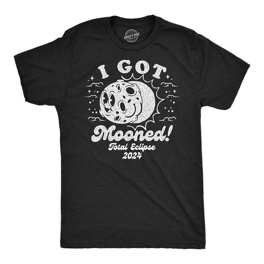 Mens I Got Mooned Funny T Shirt Sarcastic Solar Eclipse Tee For Men