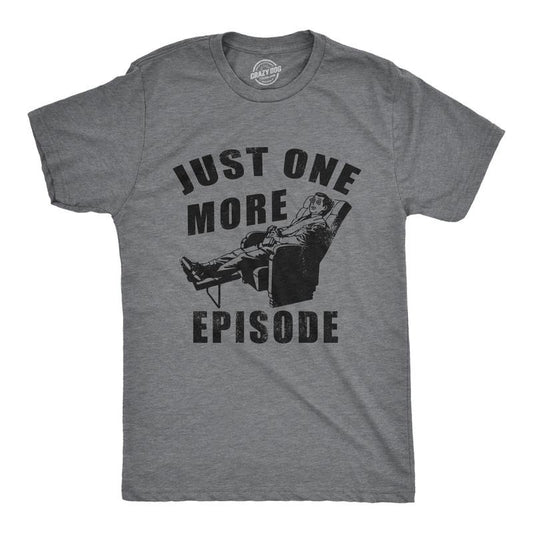 Mens Just One More Episode T Shirt Funny TV Binge Watching Joke Tee For Guys Mens Funny T Shirts Cool Tees Soft Stylish Casual Menswear Sarcastic Apparel for Men Funny Movie Short Sleeve Novelty Tees Dark Grey