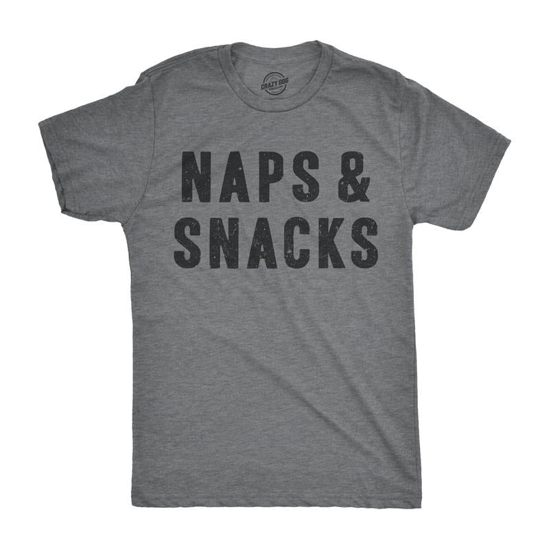 Mens Naps and Snacks T shirt Funny Sarcastic Saying Novelty Top Hilarious Quote Mens Funny T Shirts Cool Tees Soft Stylish Casual Menswear Sarcastic Apparel for Men Funny Food Short Sleeve Novelty Light Grey