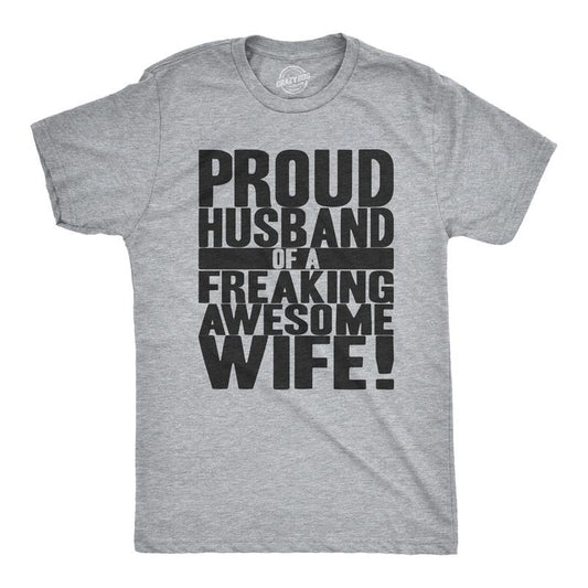 Mens Proud Husband of a Freaking Awesome Wife Funny Married T shirt Mens Funny T Shirts Cool Tees Soft Stylish Casual Menswear Love