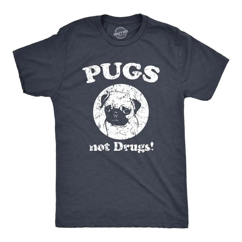 Mens Pugs Not Drugs T shirt Pug Face Funny T shirts Dogs Humor Novelty Tees Mens Funny T Shirts Cool Tees Soft Stylish Casual Menswear