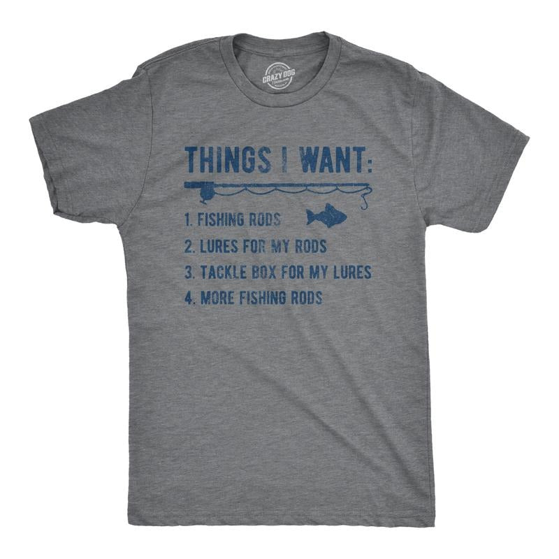 Mens Things I Want List Fishing T Shirt Funny Fisherman Checklist Joke Tee For Guys Mens Funny T Shirts Cool Tees Soft Stylish Casual Menswear Funny Fishing Short Sleeve Novelty Tees for Guys Dark Grey