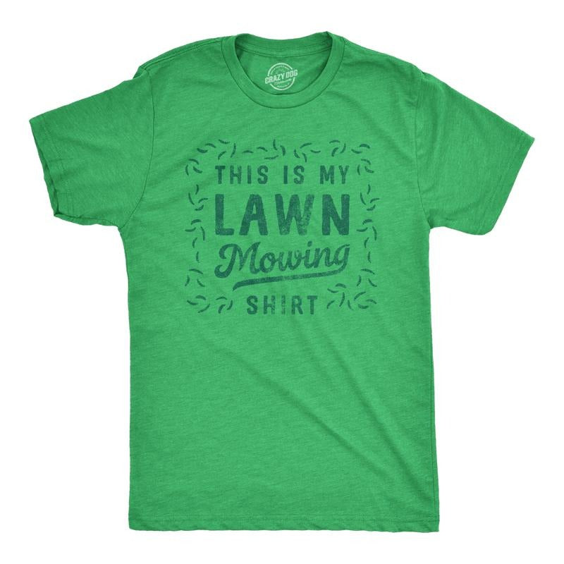 Mens This Is My Lawn Mowing Shirt Tee Funny Grass Cutting Groundskeeping T Shirt for Guys Mens Funny T Shirts Cool Tees Soft Stylish Green -