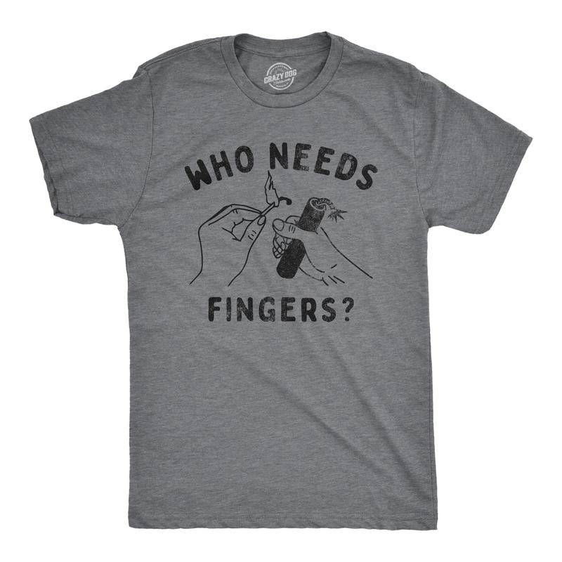 Mens Who Needs Fingers T Shirt Funny Fourth Of July Fireworks Exploding Joke Tee for Guys Mens Funny T Shirts Cool Tees Soft Stylish Casual Menswear Patriotic Apparel for Men Funny Sarcastic Short Dark Grey