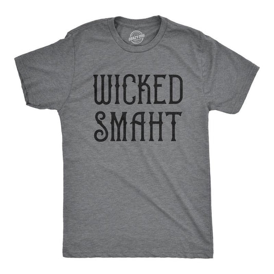 Mens Wicked Smaht T Shirt Funny Boston Accent Smart Hilarious Tee Mens Funny T Shirts Cool Tees Soft Stylish Casual Menswear Funny Teacher Short Sleeve Novelty Tees for Guys Dark Grey