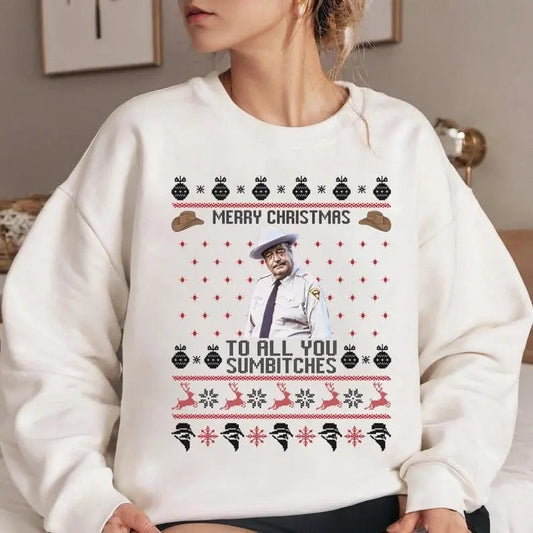 Merry Christmas To All You Sumbitches Sweatshirt, Hoodie, T-Shirt, Smokey And The Bandit Christmas Sweater, Christmas Sweatshirt, Christmas Movie Gifts