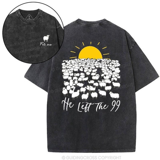[ Mineral Wash ] He Left The 99 Christian Washed TShirt Jesus Graphic Washed Style Shirt