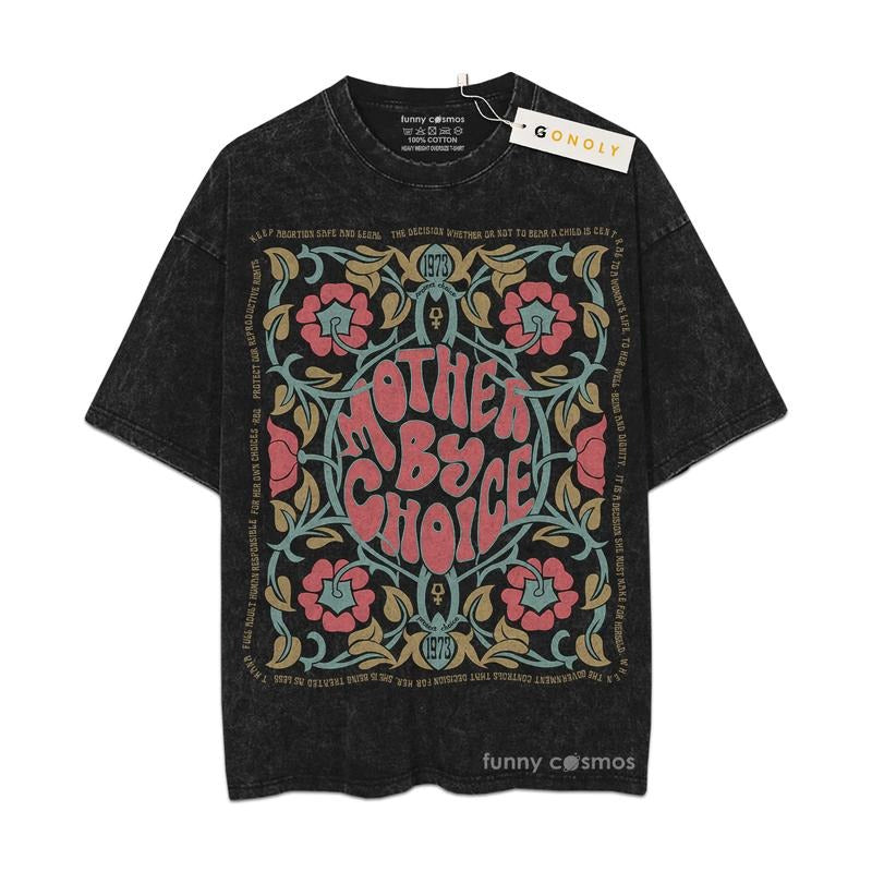 [ Mineral Wash ] Mother By Choice, Gifts For Mom, Mom Life, Mother Day Graphic Washed Style TShirt