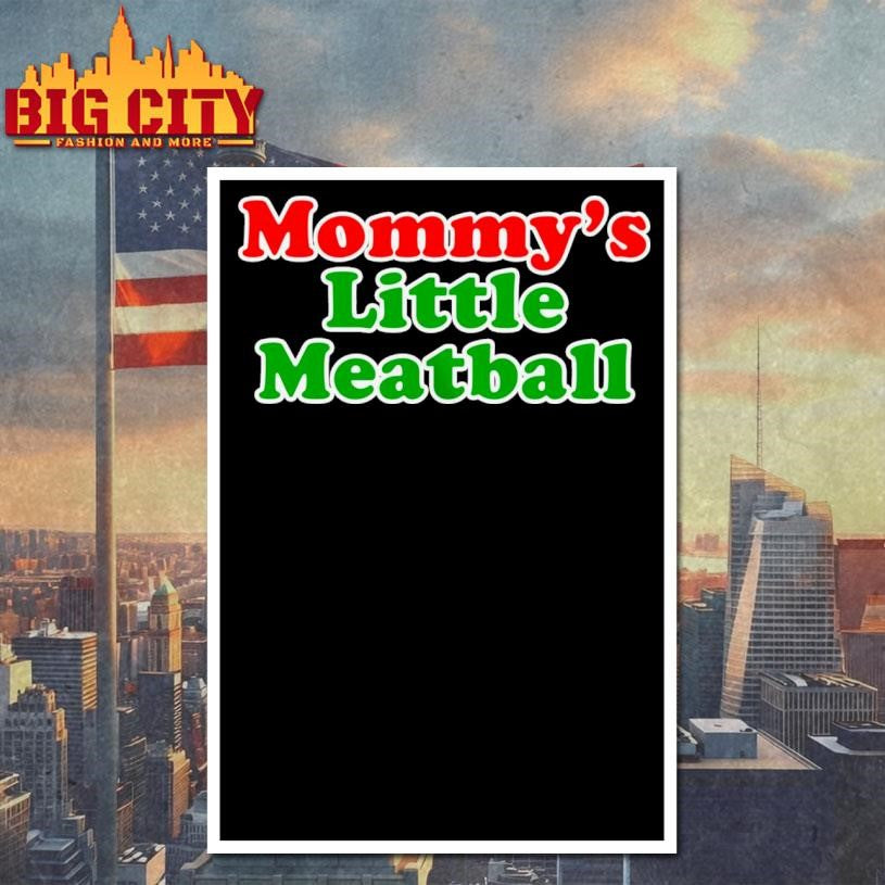 Mommy’s Little Meatball Baby Shirt