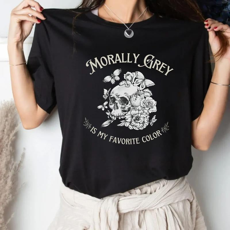 Morally Grey Is My Favorite Color Shirt, Trendy Dark Romance Reader Book Club Tshirt, Smut Spicy Smutty Bookish Booktok Merch Reading Pullover Tee