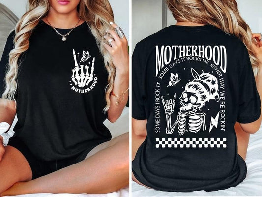 Motherhood Sometimes I Rock It Sometimes It Rocks Me Shirt, Mama Shirt, Mom Shirt, Rocker Mom Gifts, Mothers Day Gift Shirt, Rocker  T-shirt, sweater and Hoodie 2 sides