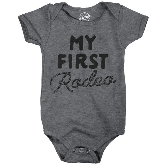 My First Rodeo Baby Bodysuit Funny Sarcastic Graphic Novelty Jumper For Infants Funny Baby Onesies Funny Sarcastic Onesie Novelty Onesie Dark Grey