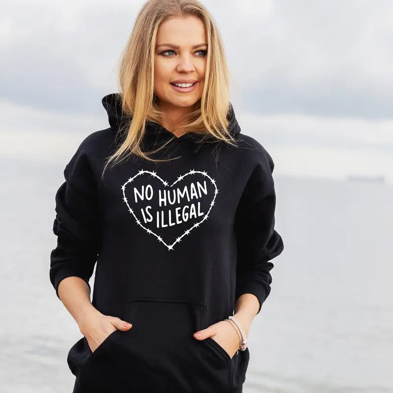 No Human Is Illegal Shirt, Human Rights Shirt, No One Is Illegal Sweatshirt, Social Justice Activism, Gift, Equality