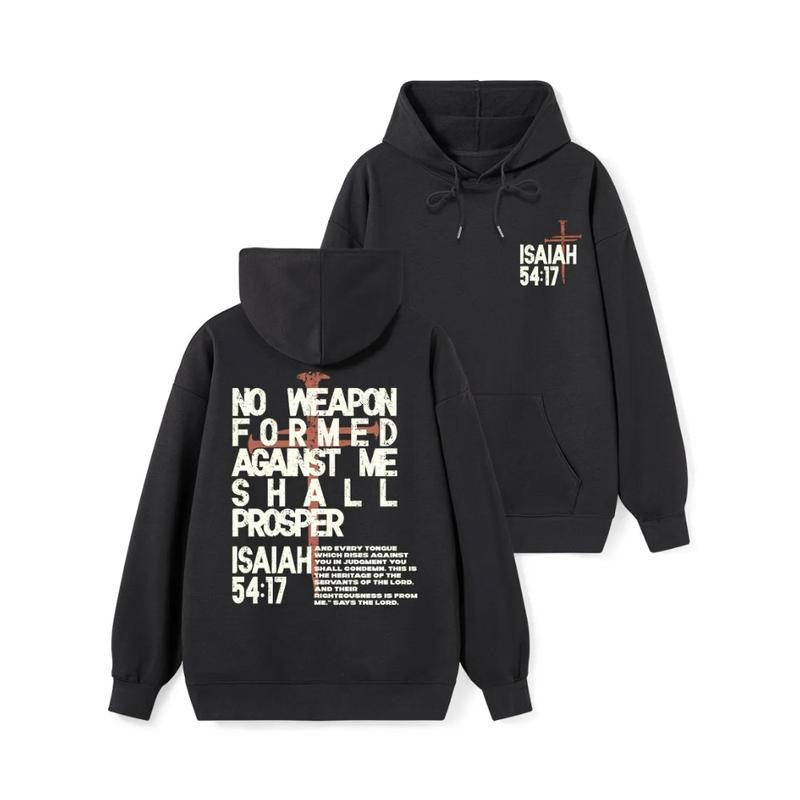 No Weapon Formed Against Me Shall Prosper Hoodie Casual Street Style Fleece Pullover Hooded Sweatshirt Tops Trendy for Women for Men, Perfect Gift