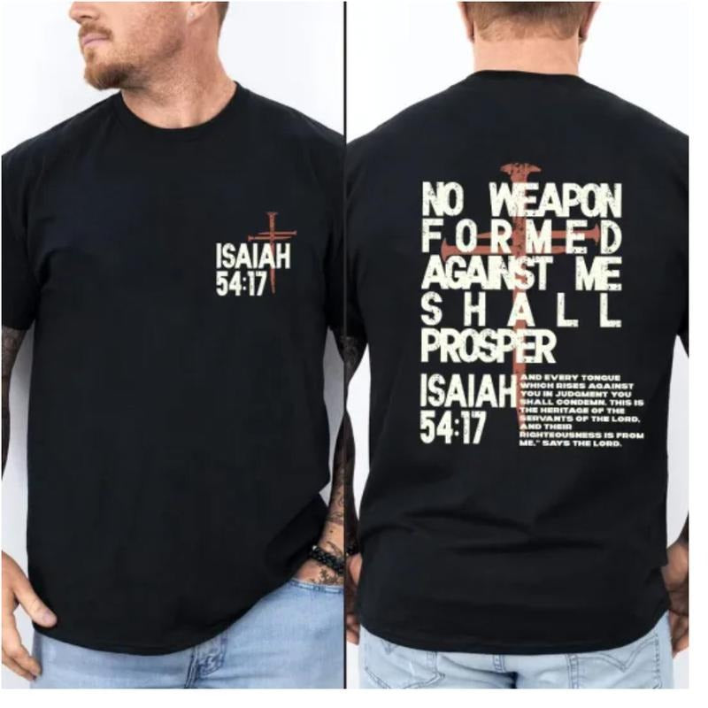 No Weapon Formed Against Me Shall Prosper Tee Pure Cotton Casual Street Style Crew Neck Short Sleeve T-Shirt Tops Trendy For Women For Men