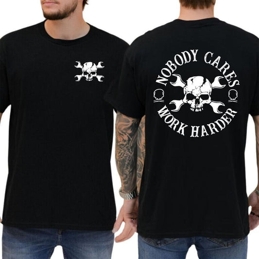 Nobody Cares Work Harder T-Shirt - Bold Skull and Wrench Graphic for Hustlers and Hard Workers, Gift for Men for Woman Menswear Tops