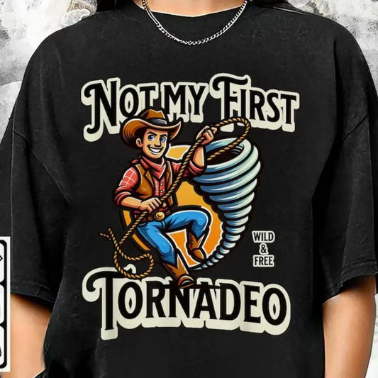 Not My First Tornadeo Shirt, Glen Powell Tee, Spontaneously Talk About Tornados Unisex Shirt, Sweatshirt