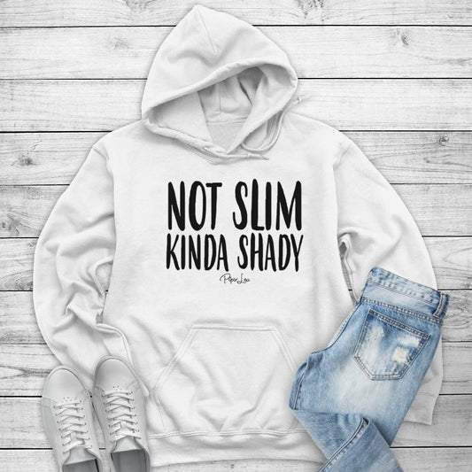 Not Slim Kinda Shady Hoodie, Printed in the USA hoodie #funny #cute #girly