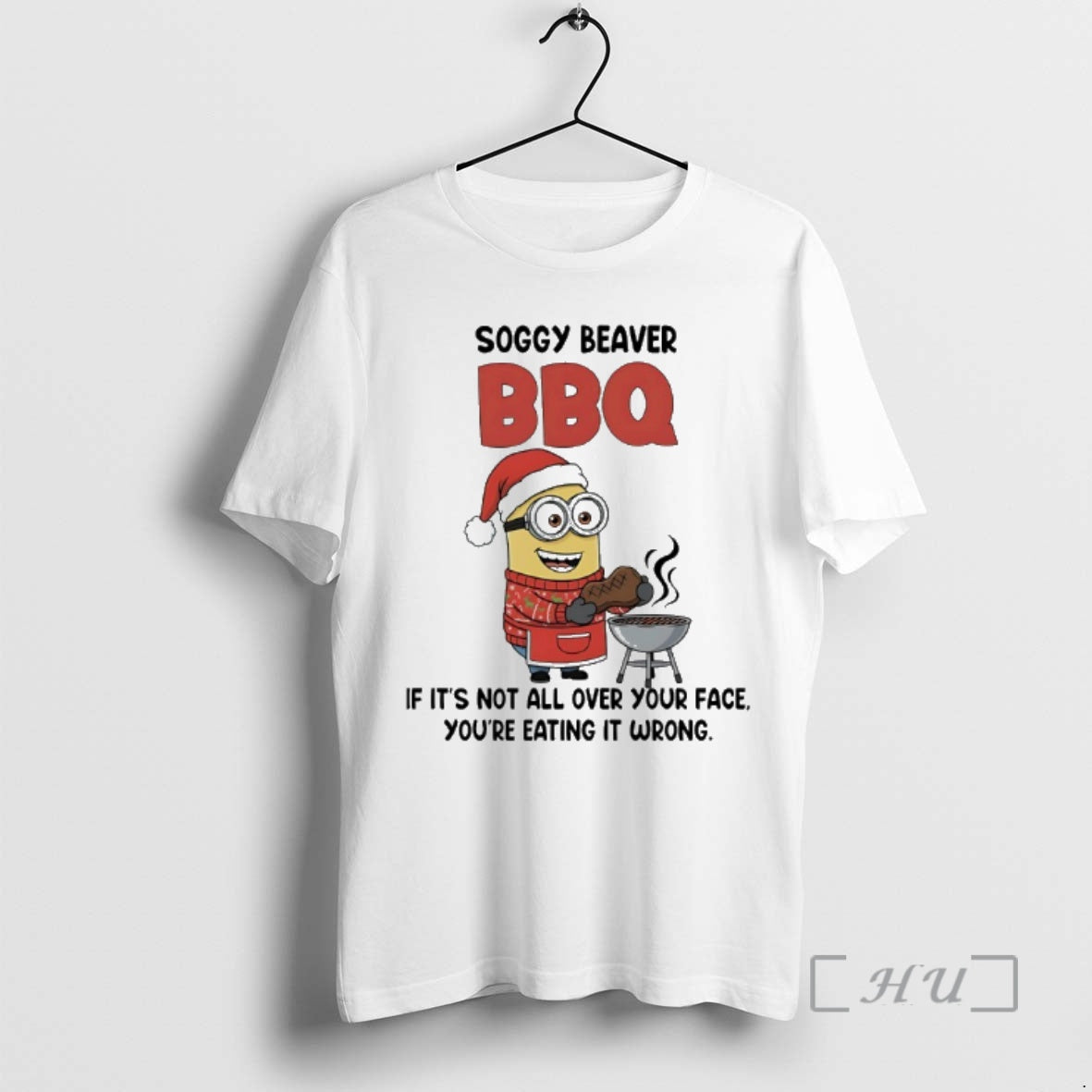 Officials Chef Minions Christmas Soggy Beaver Bbq If Its Not All Over Your Face Youre T-Shirts, Hoodie, Sweatshirt