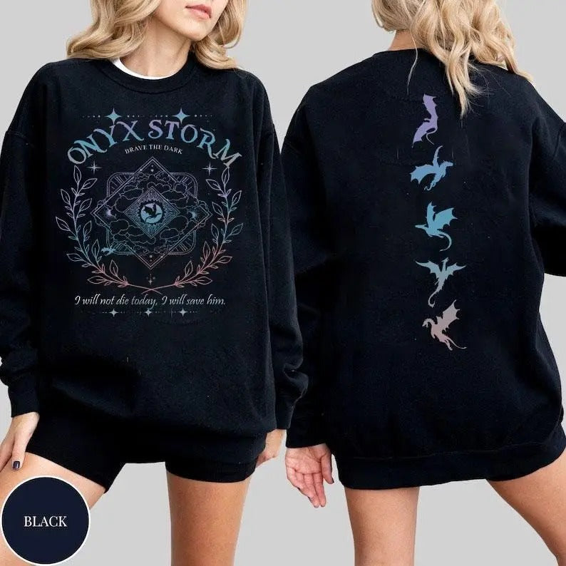 Onyx Storm sweatshirt, Violet Sorrengail sweatshirt, Fourth Wingg, Basgiath War Collegee, I Will Save Him, Xaden Riorson , Bookish