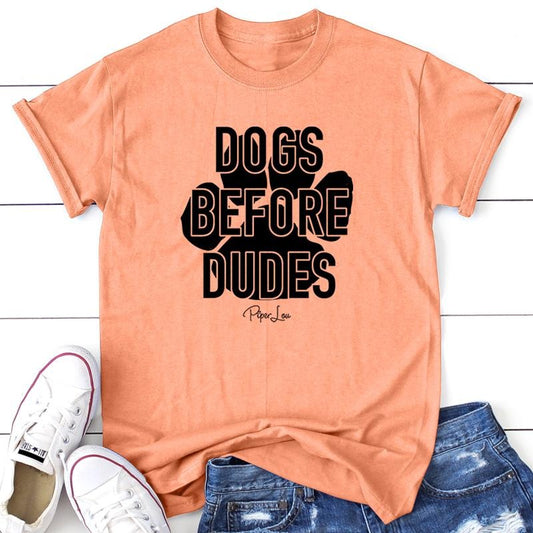 Dogs Before Dudes Apparel, Printed In The USA, Tee / Tank / V Neck Gray / White / Blue / Hot Pink / Orange, #sassy #cute #blackprint #100%cotton