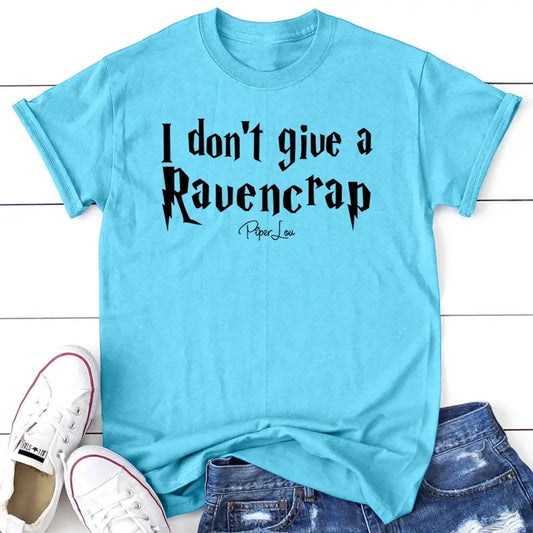 I Don't Give A Raven Apparel, Proudly Printed In The USA, Tee / Tank / V Neck Gray / White / Blue / Hot Pink / Orange, #sassy #cute #blackprint #harrypotter #ravenclaw