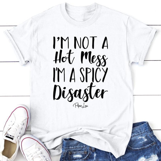 I'm A Spicy Disaster Apparel, Proudly Printed In The USA, Tee / Tank / V Neck Gray / White / Blue / Hot Pink / Orange, #sassy #cute #blackprintstyle{n002}2