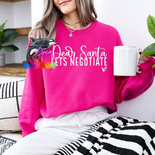 Orca ~ DEAR SANTA, LET'S NEGOTIATE Unisex Sweatshirt with Puff ~ Small - 4XL Womenswear