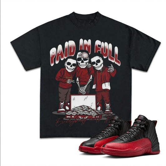 Paid In Full Match 12 Flu Game Sneakers, Unisex Y2K Graphic Tee, Cotton T-shirt, Fitted Crewneck for Streetwear Lovers