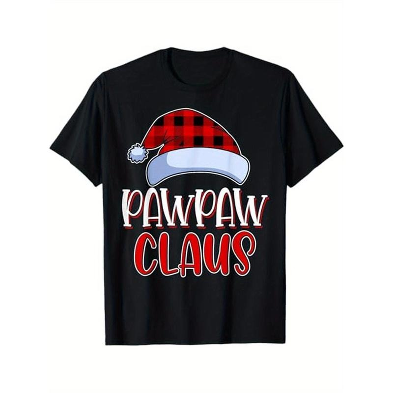 Pawpaw Claus Santa Family Matching Christmas Pajamas Gift T-Shirt, 100% Cotton, Gift for Men Women Dad Mom Friends, S-XXXL, Black made in usa