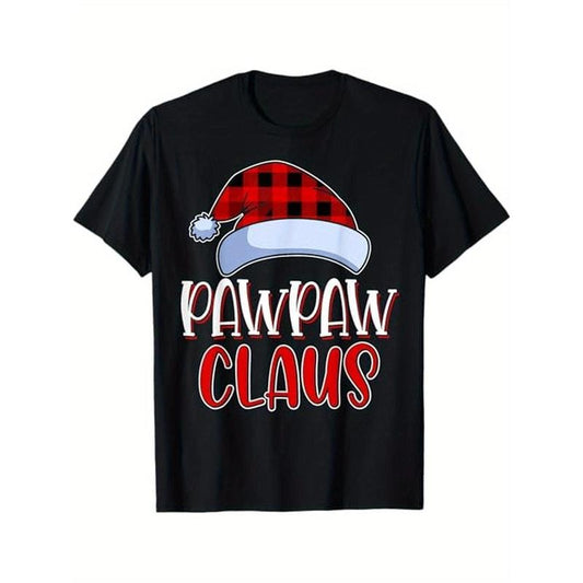 Pawpaw Claus Santa Family Matching Christmas Pajamas Gift T-Shirt, 100% Cotton, Gift for Men Women Dad Mom Friends, S-XXXL, Black made in usa