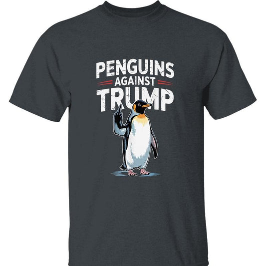 Penguins Against Trump Graphic Tee - Anti Fascist, Anti Trump Protest T-Shirt for Political Activism, Social Justice, and Resist Movements