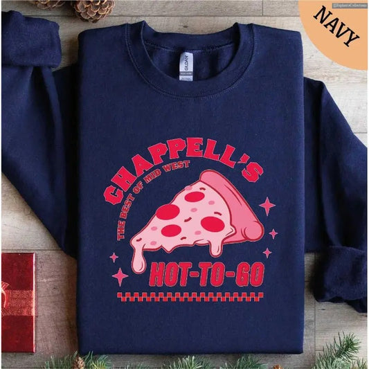 Pizza #Chaapppelll's Hot to Go Sweater, Hoodie, Tee Shirt, Gift for Her, Funny Music Concert Shirt, Gifts for Women, Best Friend Gift , Global Trending Outfits