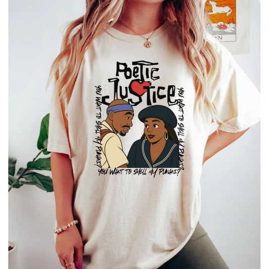 Poetic Justice Shirt, 90s Movie Graphic Tee, Janet & 2pac Inspired Shirt, Funny Retro Quote, Unisex Short Sleeve Tee