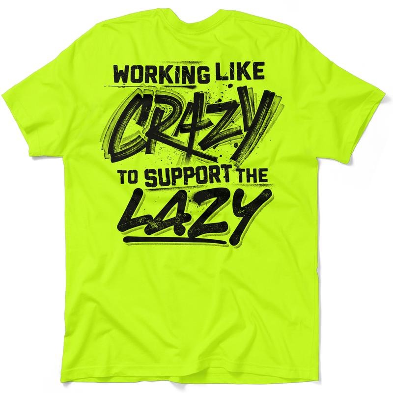 Crazy - Men's Hi Visibility Safety Yellow Work T-Shirt Jersey Menswear Cotton/Poly Blend | Graphic tees Apparel | Funny, Sarcastic Half sleeve Shirt
