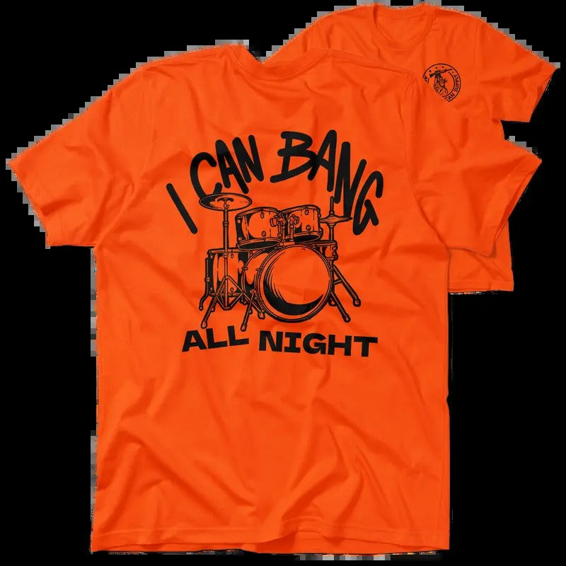 Bang All Night Hi Visibility Safety Orange T-Shirt Jersey Men's 30-Day Guarantee Quality Cotton/Poly Blend with Blue Collar - Menswear, Graphic Tees, Funny, Sarcastic, Top Apparel