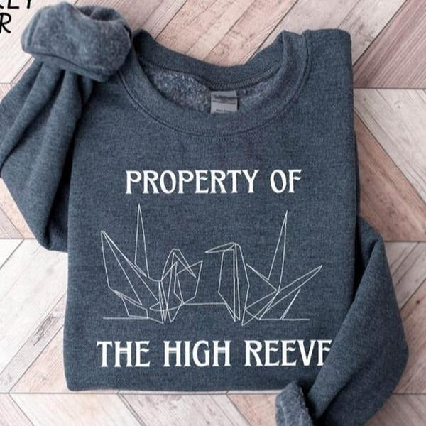 Property of the High Reeve Sweatshirt, Paper Crane Sweatshirt, Bookish Merch Shirt, Book Lover Gift Shirt, Manacled Dark Romance Shirt, Book Shirt