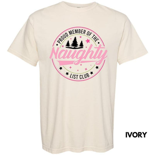 Proud Member Of The Naughty List Comfort Colors T-Shirt