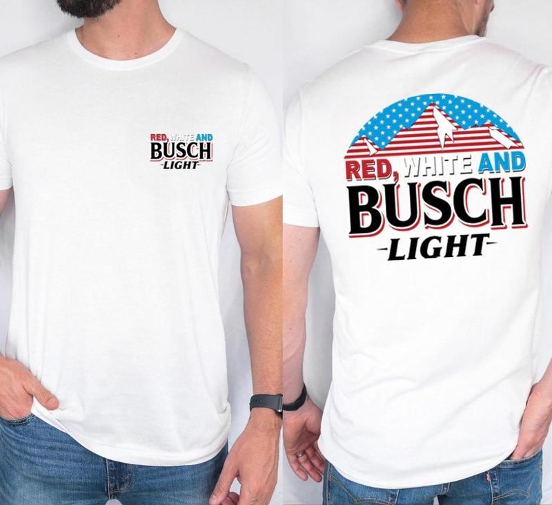 Red White And Busch Light Shirt , Summer TShirt, Family Tee, 4th of July Tee, Beer 4th of July