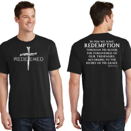 Redeemed Collection Redeemed By The Blood Of Jesus Ephesians 1:7 Front And Back Front & Back T-Shirt