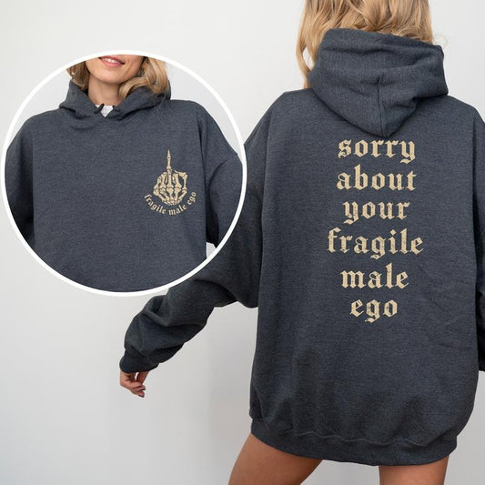 Retro Sorry About Your 2-Sided Hoodie, Funny Strong Girl Hoodies, Women's Rights Shirt, Empowerment Women's Tops, Soft Long Sleeve Pullover, Womenswear