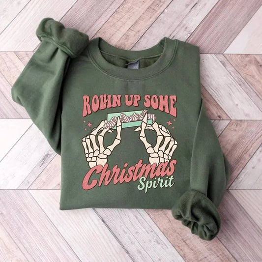 Rolling Up Some Christmas Spirit Sweater, Skeleton Hands Christmas Tee Shirt, Rolling Up Some Xmas Spirit Sweatshirt, Holiday Gift