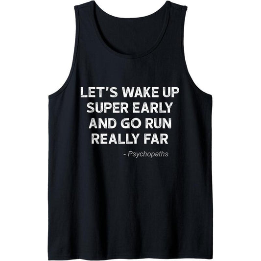 Running Quotes for Distance Runners Running Team Ironic Tank Top made in usa