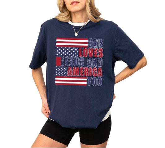 She Loves Jesus And America Too Shirt, Patriotic Christian Shirt, Usa Shirt, Red White And Blue Shirt, Independence Day, Unisex T-Shirt, Gifts For Women Men, Short Sleeve Tee Shirt, Gifts For Birthday