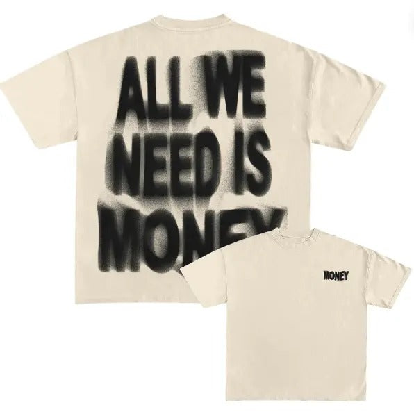 Simple Letter All We Need Is Money Print Short Sleeve T-Shirt, Money Y2k Graphic Tee, Gothic Aesthetic Tee, Unisex T-Shirt, Gift For Men Women