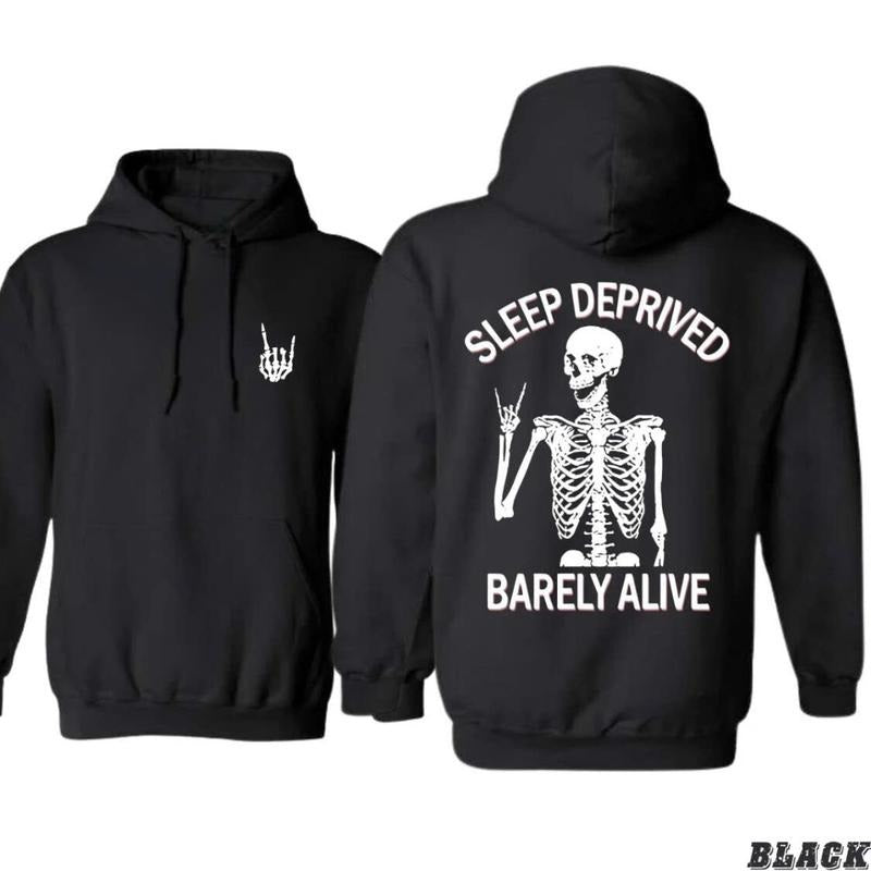 Sleep Deprived Barely Alive Skeleton Design Unisex Hoodie, Casual Hoodie, Funny & Edgy Design, Perfect for Casual Wear and Streetwear Vibes, Trendy Hoodie